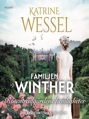 cover image of Rosenträdgårdens hemligheter